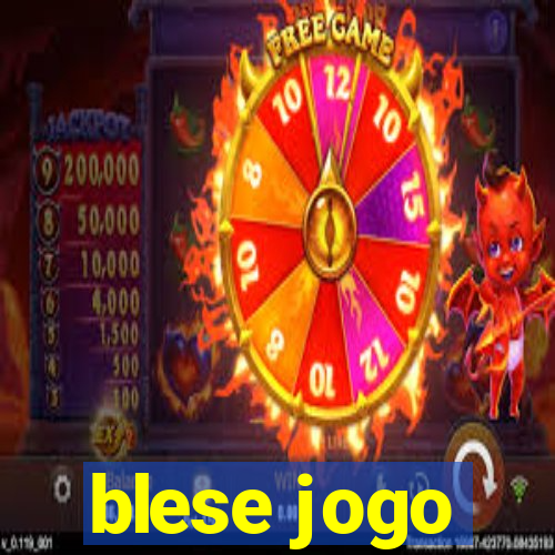 blese jogo